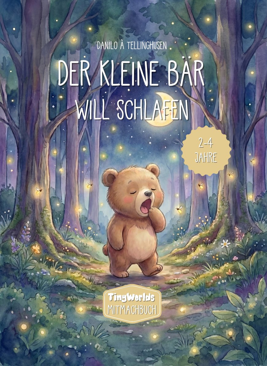 Cover des Mitmachbuchs Der kleine Bär will schlafen, gähnender Bär im nächtlichen Wald